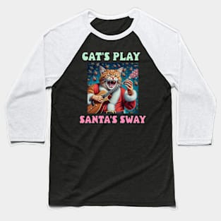 Cat's play, Santa's sway Baseball T-Shirt